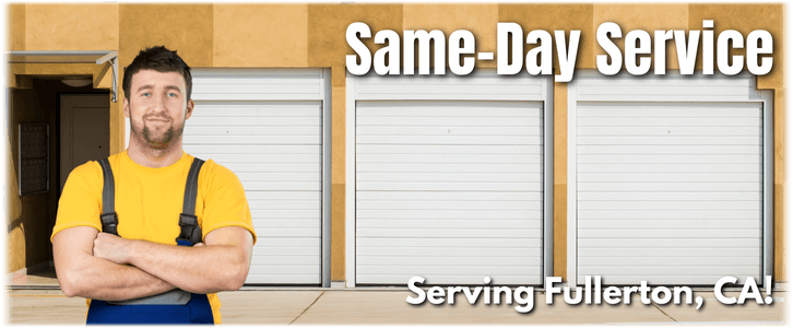 Garage Door Repair Fullerton CA