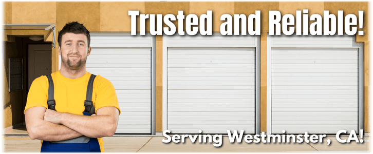 Garage Door Repair Westminster CA